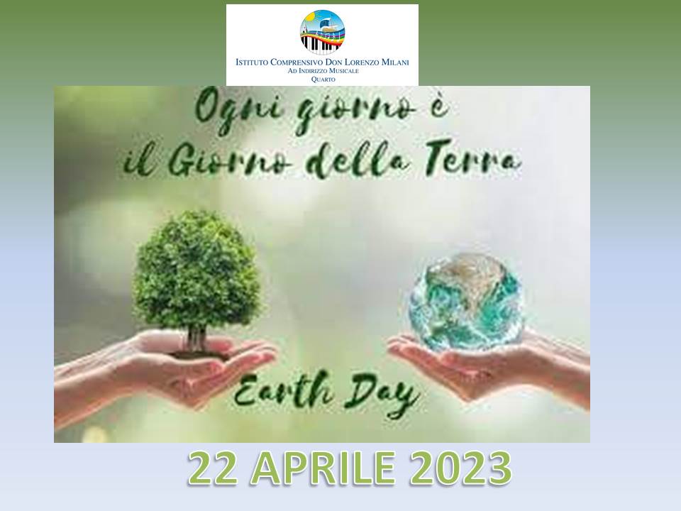 GIORNATA MONDIALE DELLA TERRA 2023